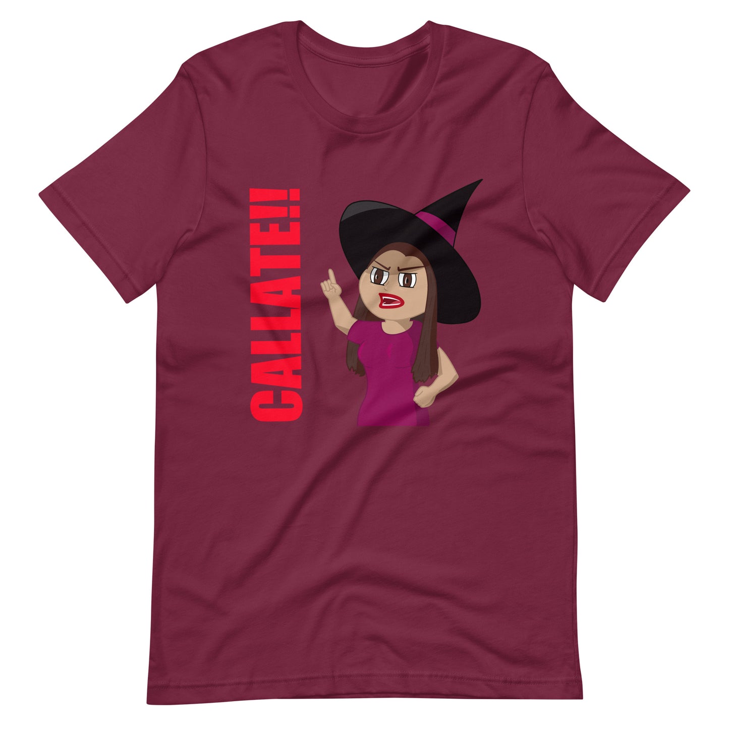 Callate Unisex T-Shirt